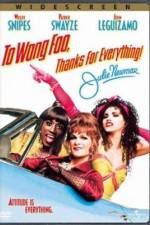Watch To Wong Foo Thanks for Everything, Julie Newmar 9Movies