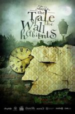 Watch The Tale of the Wall Habitants (Short 2012) 9Movies