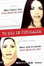 Watch To Die in Jerusalem 9Movies