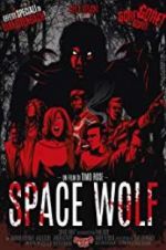 Watch Space Wolf 9Movies