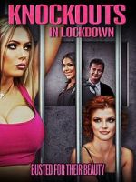 Watch Knockouts in Lockdown 9Movies
