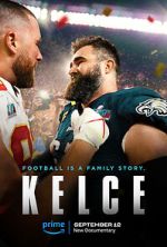 Watch Kelce 9Movies