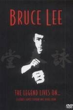 Watch Bruce Lee The Legend Lives On 9Movies