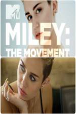Watch Miley: The Movement 9Movies