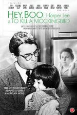Watch Hey, Boo: Harper Lee and \'To Kill a Mockingbird\' 9Movies