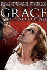 Watch Grace: The Possession 9Movies
