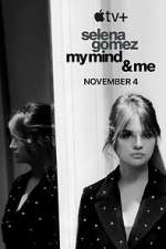 Watch Selena Gomez: My Mind & Me 9Movies
