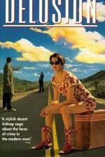 Watch Delusion 9Movies