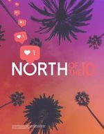 Watch North of the 10 9Movies