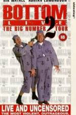 Watch Bottom Live The Big Number 2 Tour 9Movies