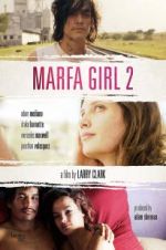 Watch Marfa Girl 2 9Movies
