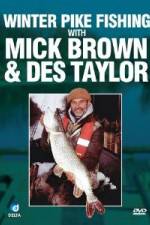 Watch Winter Pike Fishing With Des Taylor And Mick Brown 9Movies