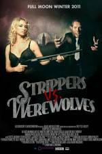 Watch Strippers vs Werewolves 9Movies