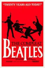 Watch The Compleat Beatles 9Movies
