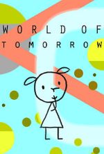 Watch World of Tomorrow (Short 2015) 9Movies