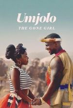 Watch Umjolo: The Gone Girl 9Movies