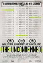 Watch The Uncondemned 9Movies