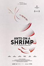 Watch Ants on a Shrimp 9Movies