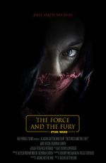 Watch Star Wars: The Force and the Fury (Short 2017) 9Movies