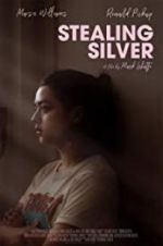Watch Stealing Silver 9Movies
