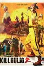 Watch Kill Buljo 2 9Movies