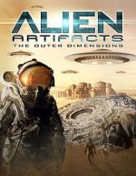 Watch Alien Artifacts: The Outer Dimensions 9Movies