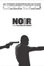Watch N.O.I.R. 9Movies