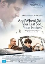 Watch When Did You Last See Your Father? 9Movies