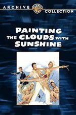 Watch Painting the Clouds with Sunshine 9Movies