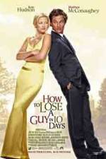 Watch How to Lose a Guy in 10 Days 9Movies
