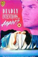 Watch Deadly Intentions... Again? 9Movies