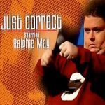 Watch Ralphie May: Just Correct 9Movies