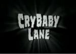 Watch CryBaby Lane 9Movies