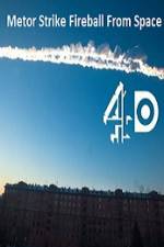 Watch Metor Strike Fireball From Space 9Movies