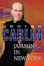 Watch George Carlin: Jammin\' in New York 9Movies