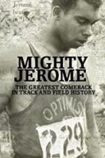 Watch Mighty Jerome 9Movies