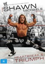 Watch The Shawn Michaels Story: Heartbreak and Triumph 9Movies