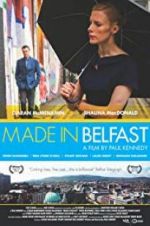 Watch Made in Belfast 9Movies