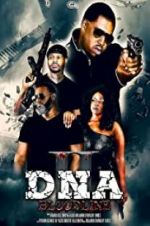 Watch DNA 2: Bloodline 9Movies