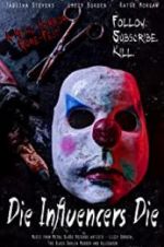Watch Die Influencers Die 9Movies