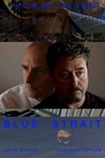 Watch Blue Strait 9Movies
