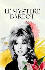Watch Le mystre Bardot 9Movies