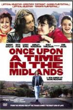Watch Once Upon a Time in the Midlands 9Movies