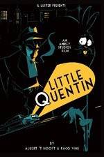 Watch Little Quentin 9Movies