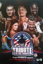 Watch WWE  Tribute to the Troops 9Movies