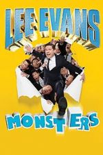Watch Lee Evans: Monsters 9Movies