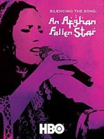 Watch Silencing the Song: An Afghan Fallen Star 9Movies