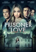 Watch Prisoner of Love 9Movies