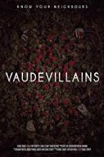 Watch Vaudevillains 9Movies