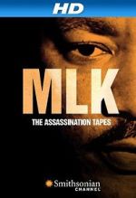 Watch MLK: The Assassination Tapes 9Movies